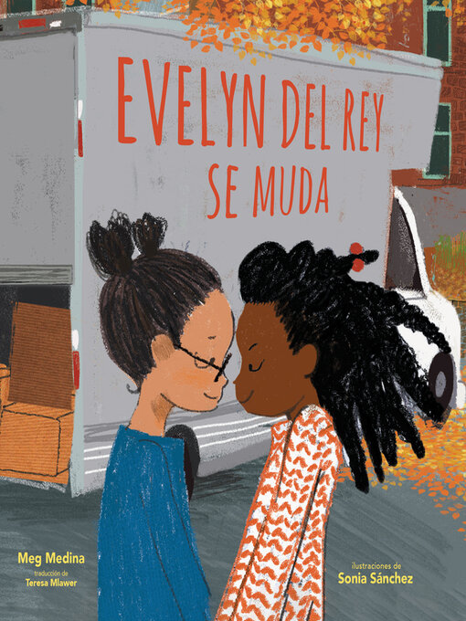 Title details for Evelyn Del Rey se muda by Meg Medina - Wait list